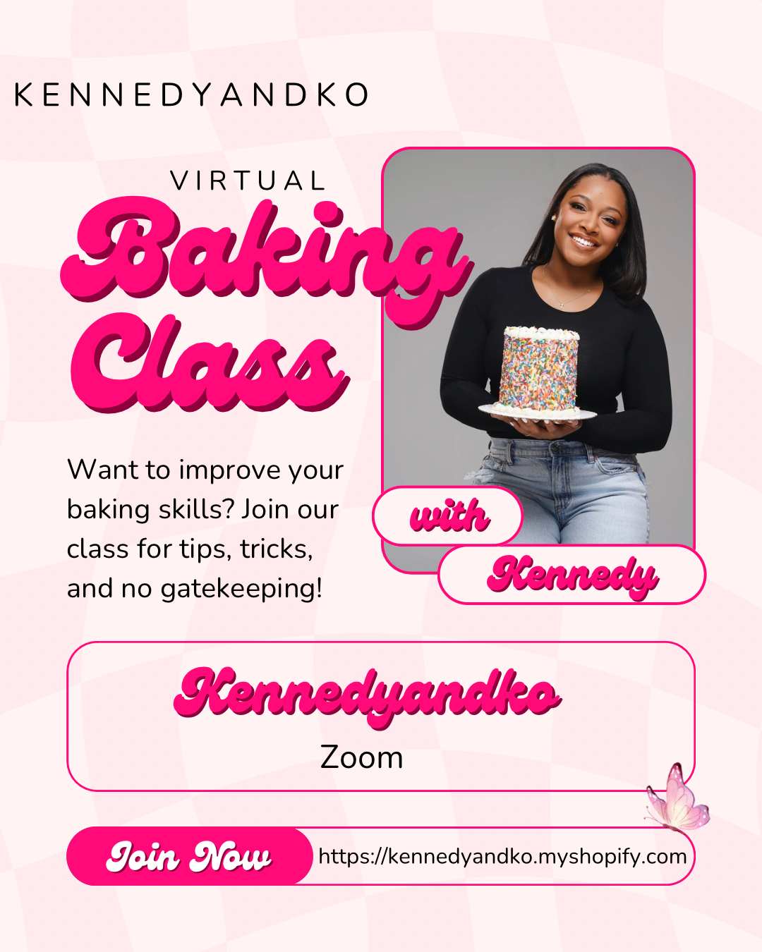 Kennedy’s Virtual 1 on 1 Cake Class